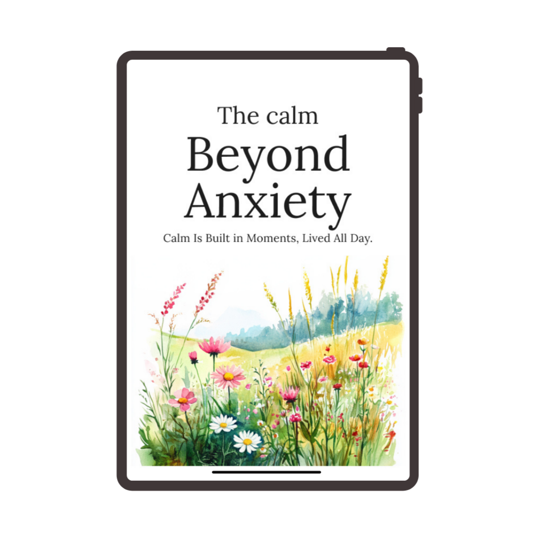 The Calm Beyond Anxiety